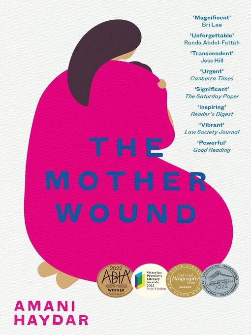 Title details for The Mother Wound by Amani Haydar - Available
